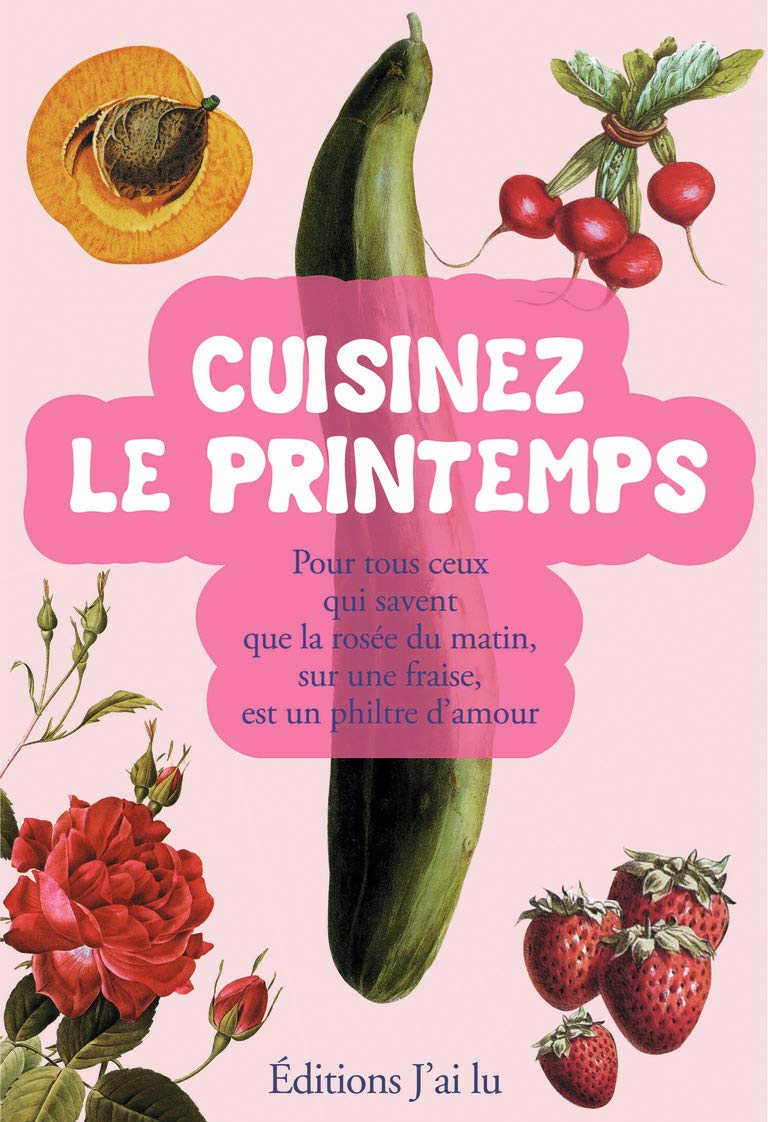Cuisinez le printemps 9782290015940