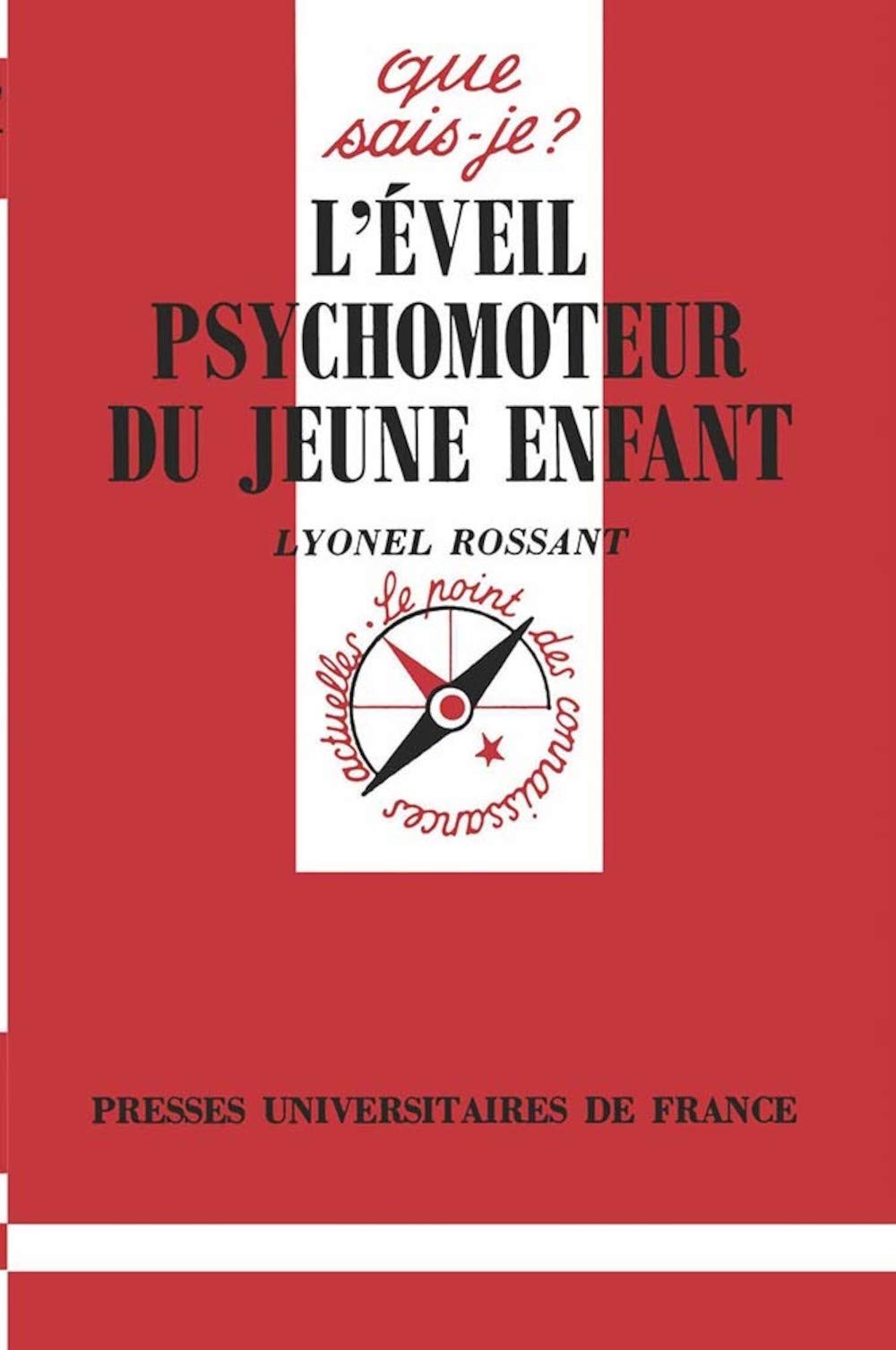 Éveil psychomoteur du jeune enfant 9782130477877