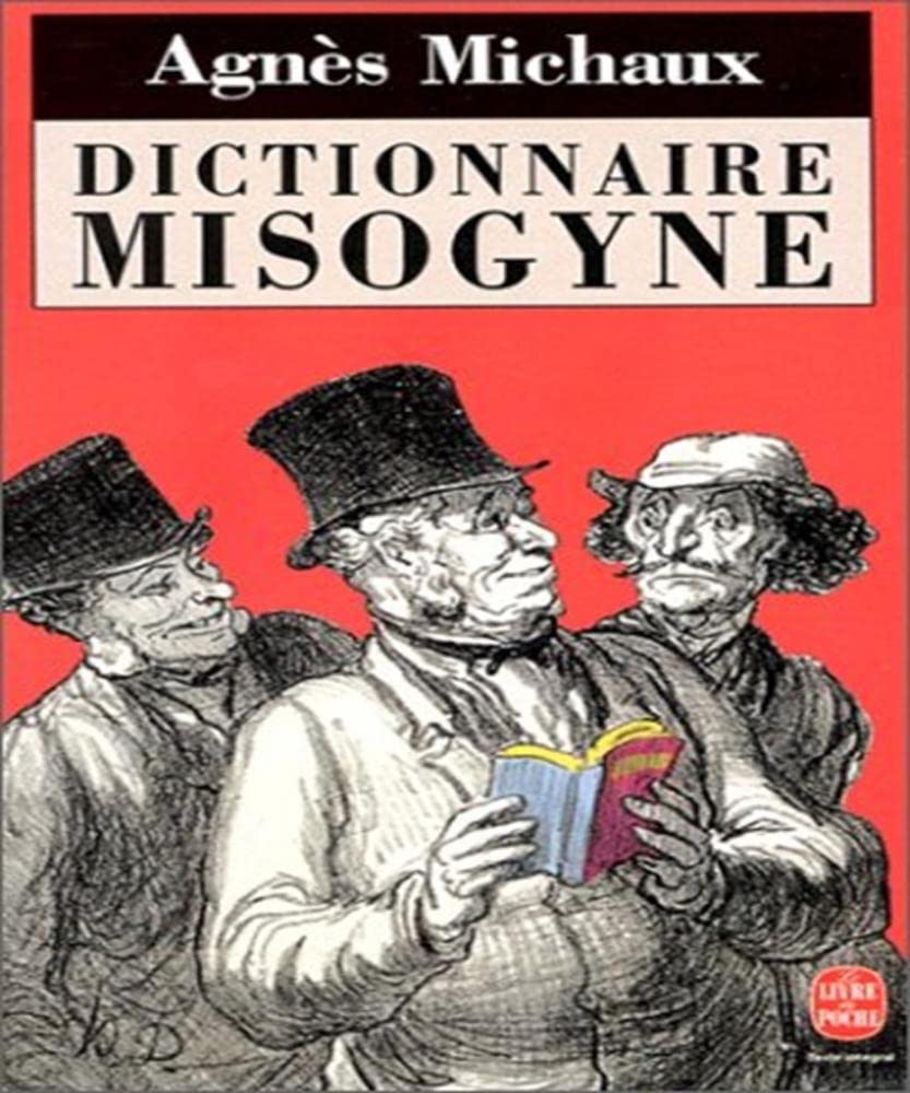 Dictionnaire misogyne 9782253137085
