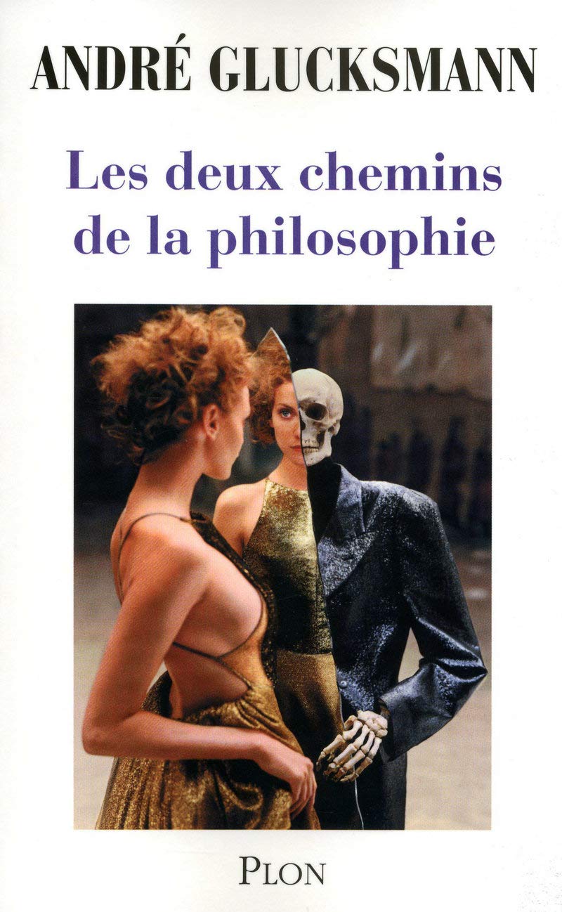 Les deux chemins de la philosophie 9782259202084