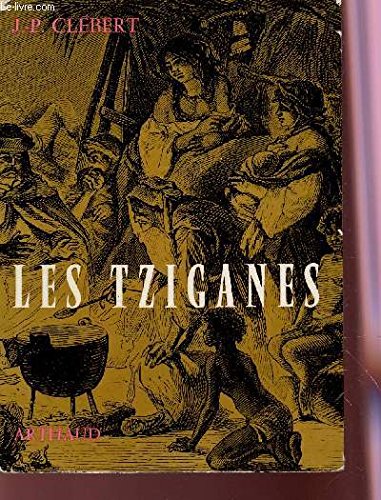 LES TZIGANES / COLLECTION SIGNES DES TEMPS X. 