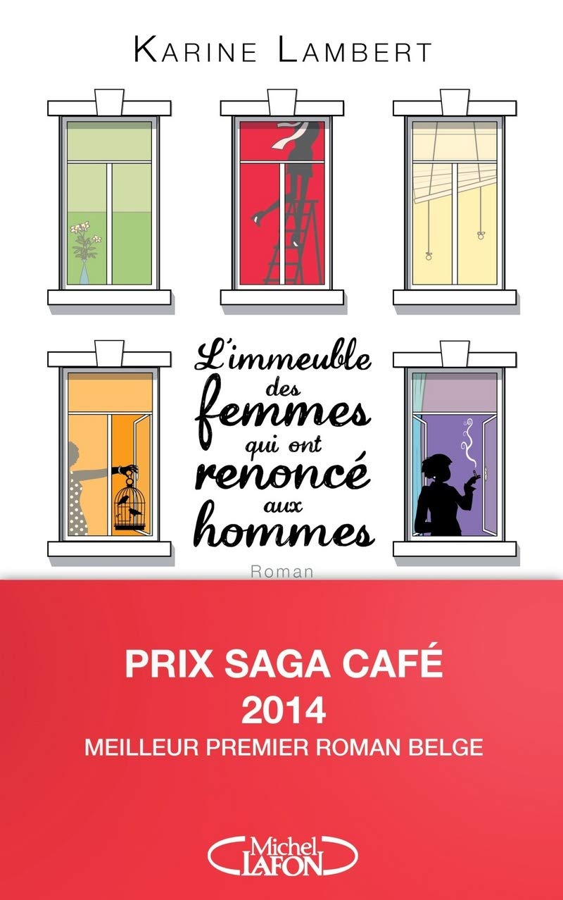 L'immeuble des femmes qui ont renoncé aux hommes 9782749922775