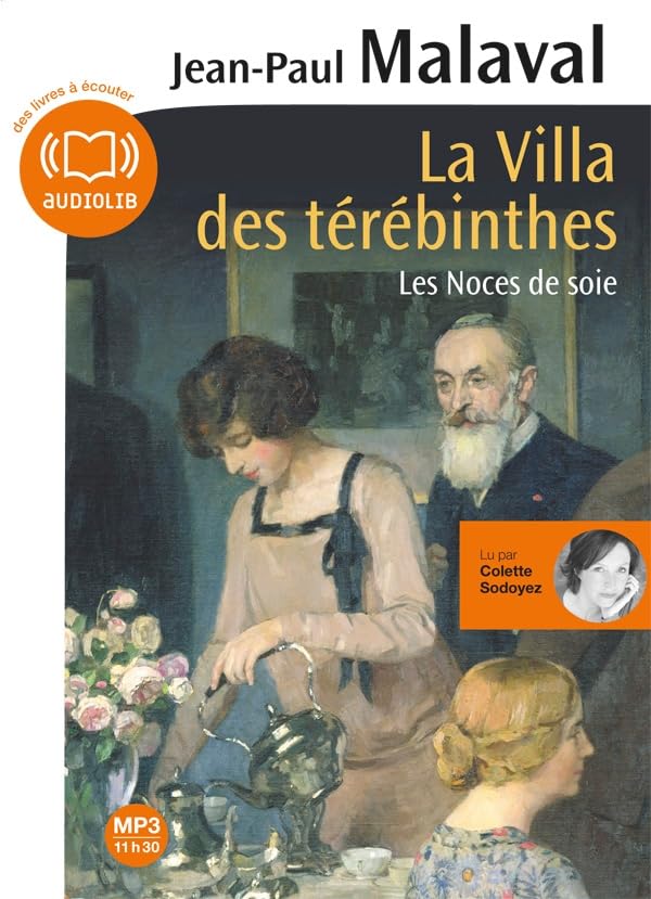 La Villa des térébinthes: Livre audio 1CD MP3 9782356415035