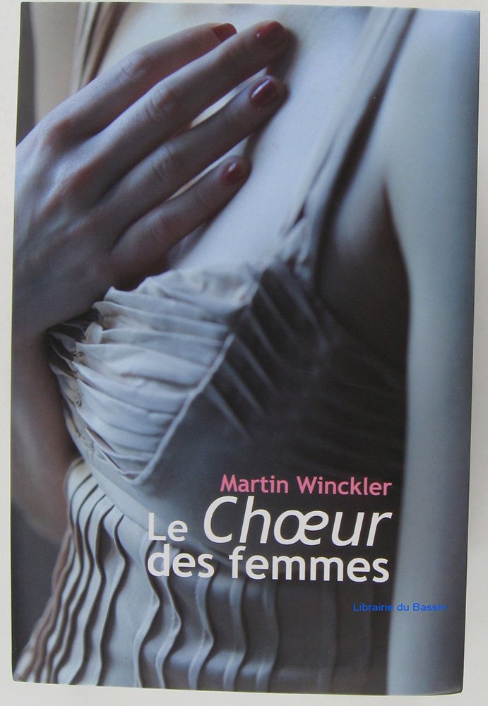 Le Choeur des femmes 9782286059378