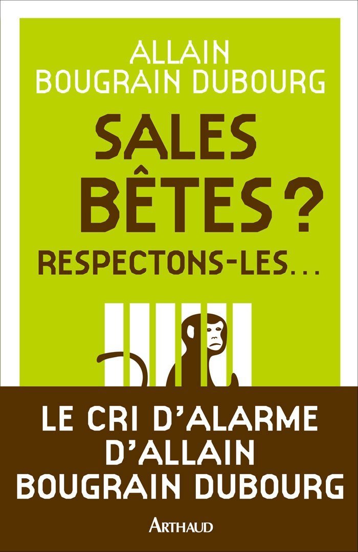 Sales bêtes ?: Respectons-les... 9782700301946