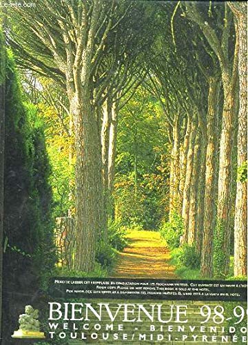 BIENVENUE 98/99 - TOULOUSE ET MIDI- PYRENEES 9782951249905