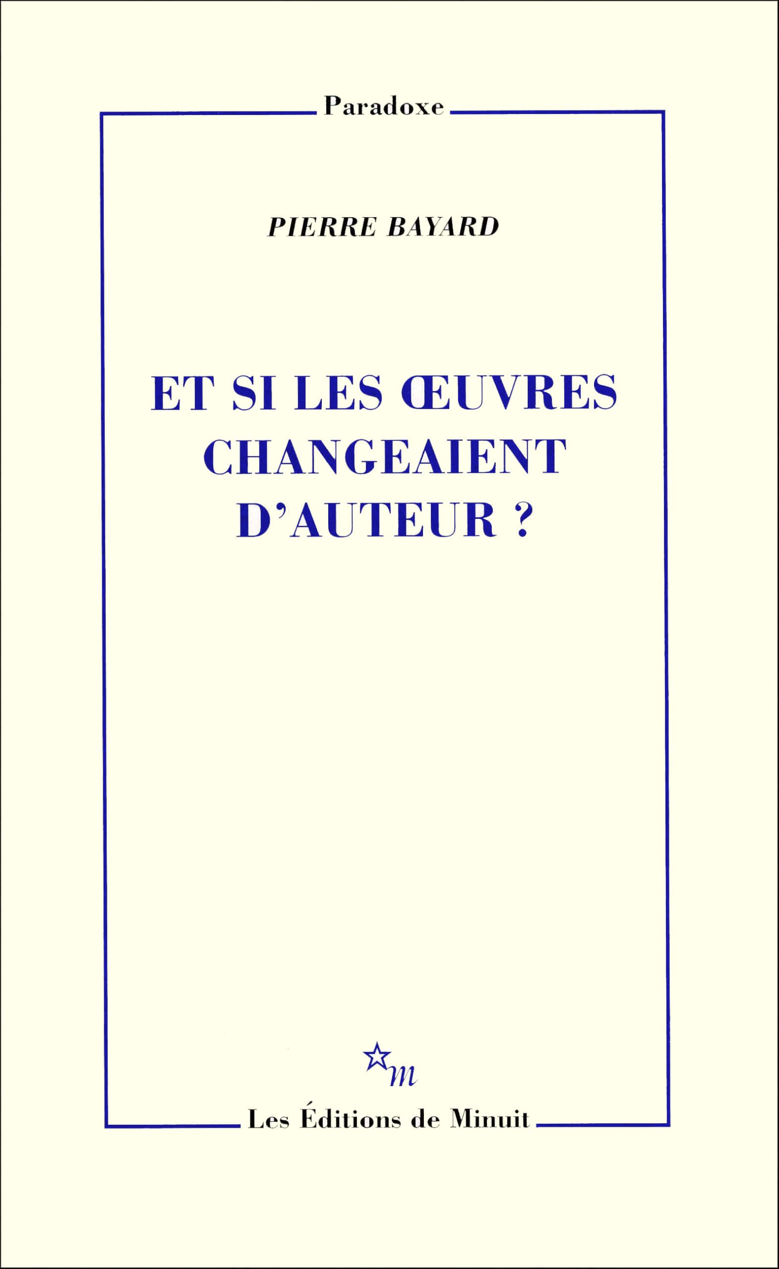 Et si les oeuvres changeaient d'auteur 9782707321404