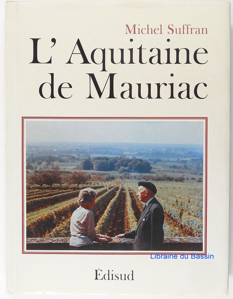 L'Aquitaine De Mauriac 9782857441519