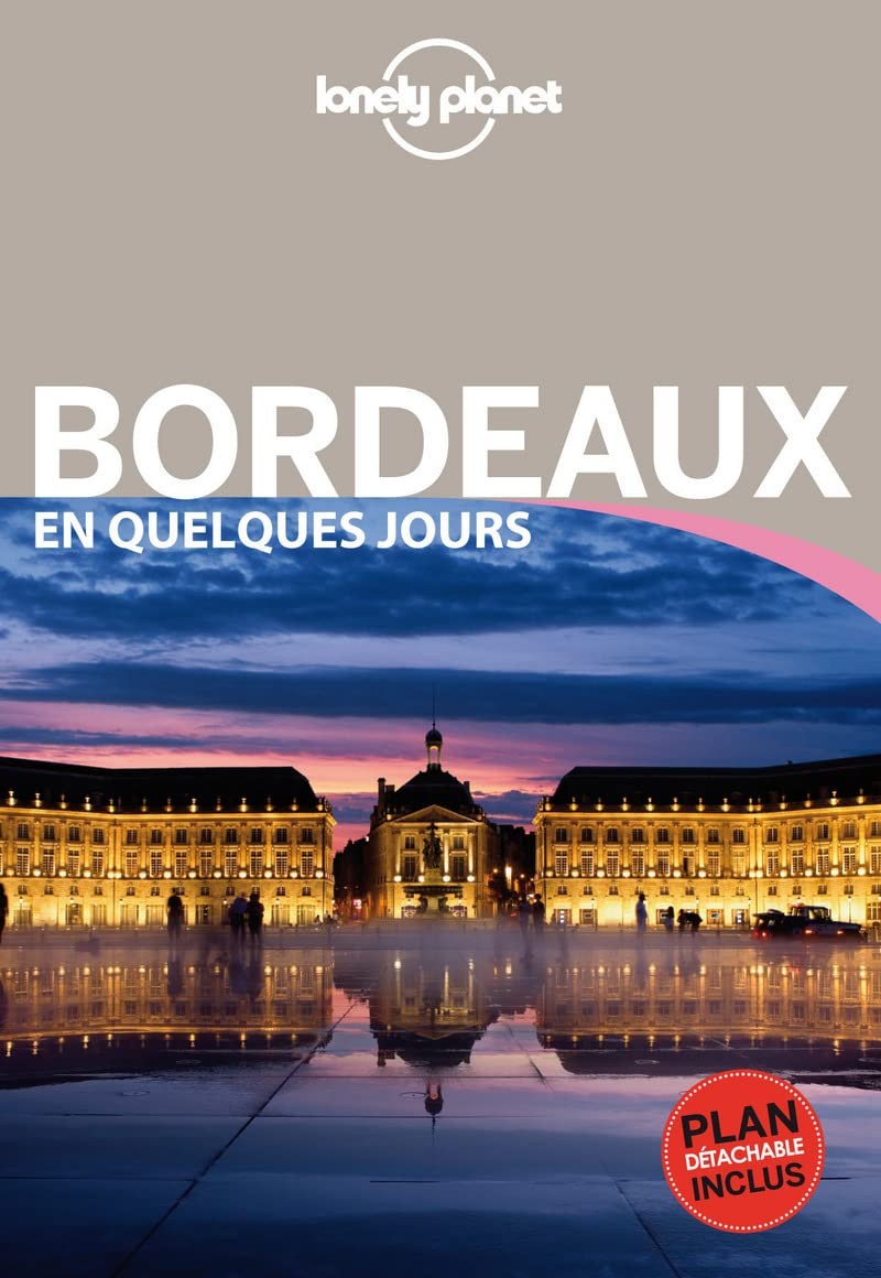 Bordeaux En quelques jours - 3ed 9782816141139