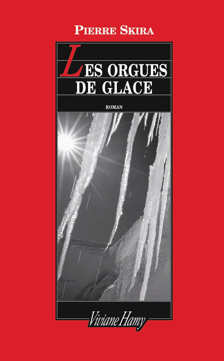 Les Orgues de glace 9782878582697