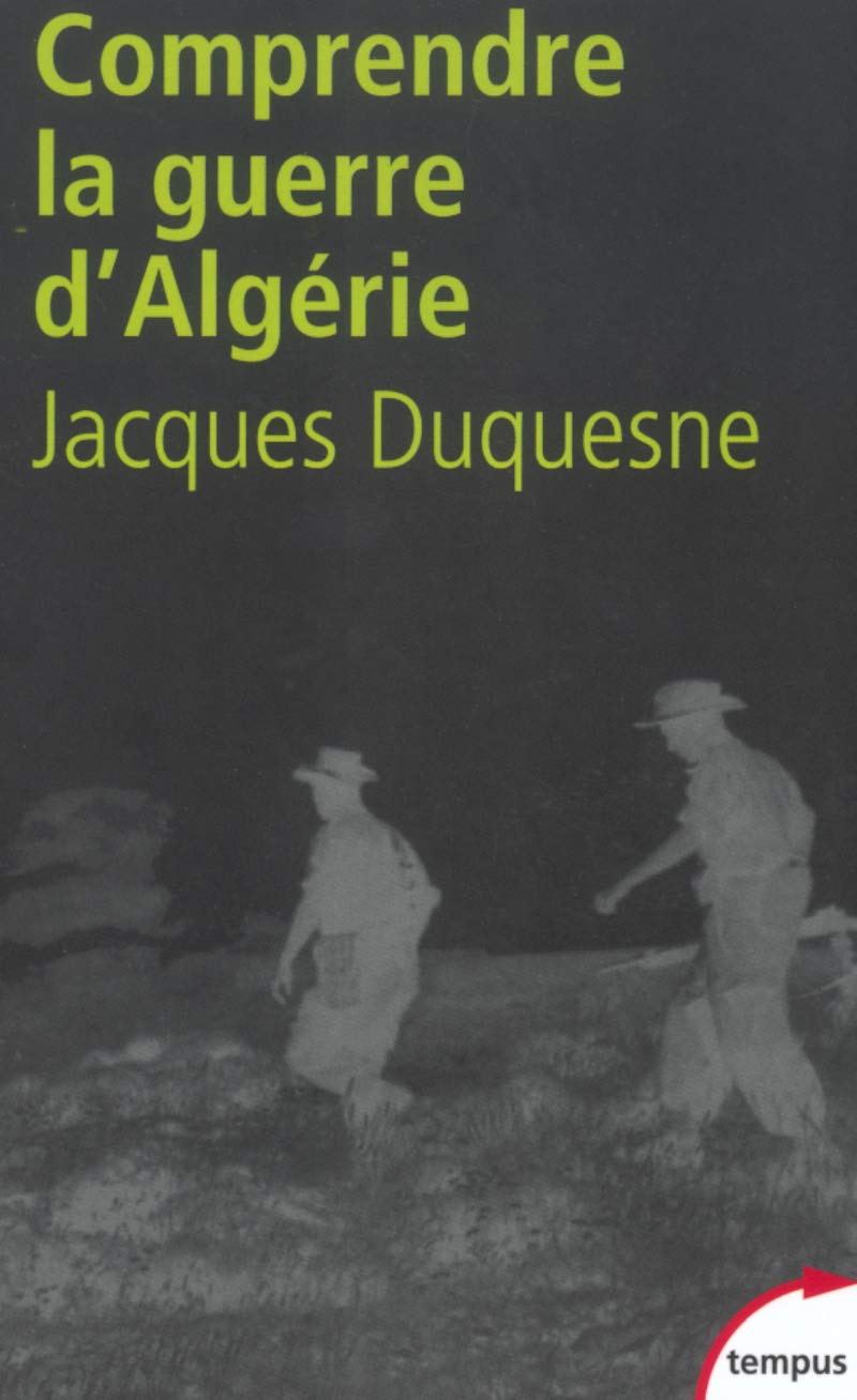 Pour comprendre la guerre d'Algérie 9782262020781