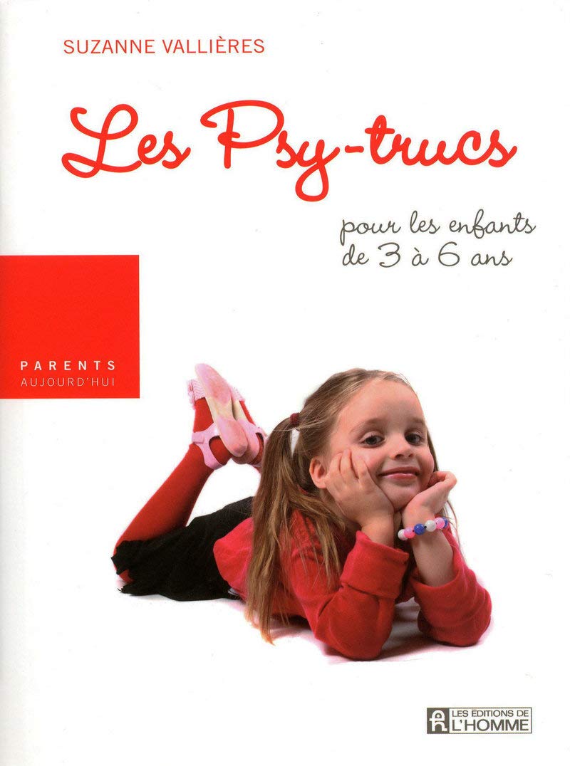 Les psy-trucs - Pour les enfants de 3 à 6 ans 9782761925778