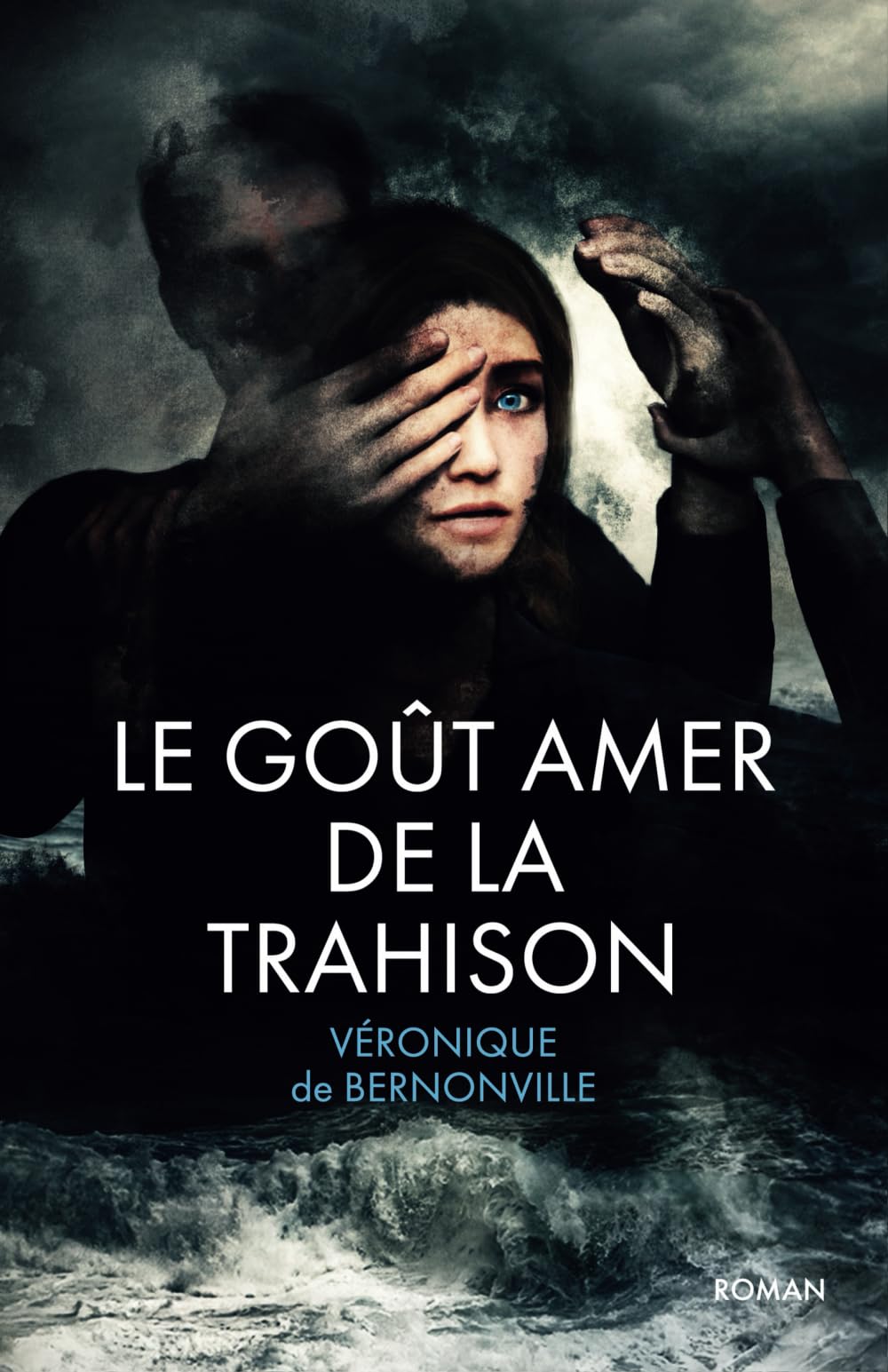 Le goût amer de la trahison: romance à suspense sur les secrets de famille 9782953786040