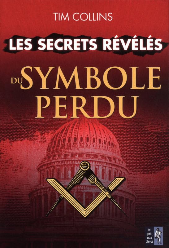 SECRETS REVELES SYMBOLE PERDU 9782842282585