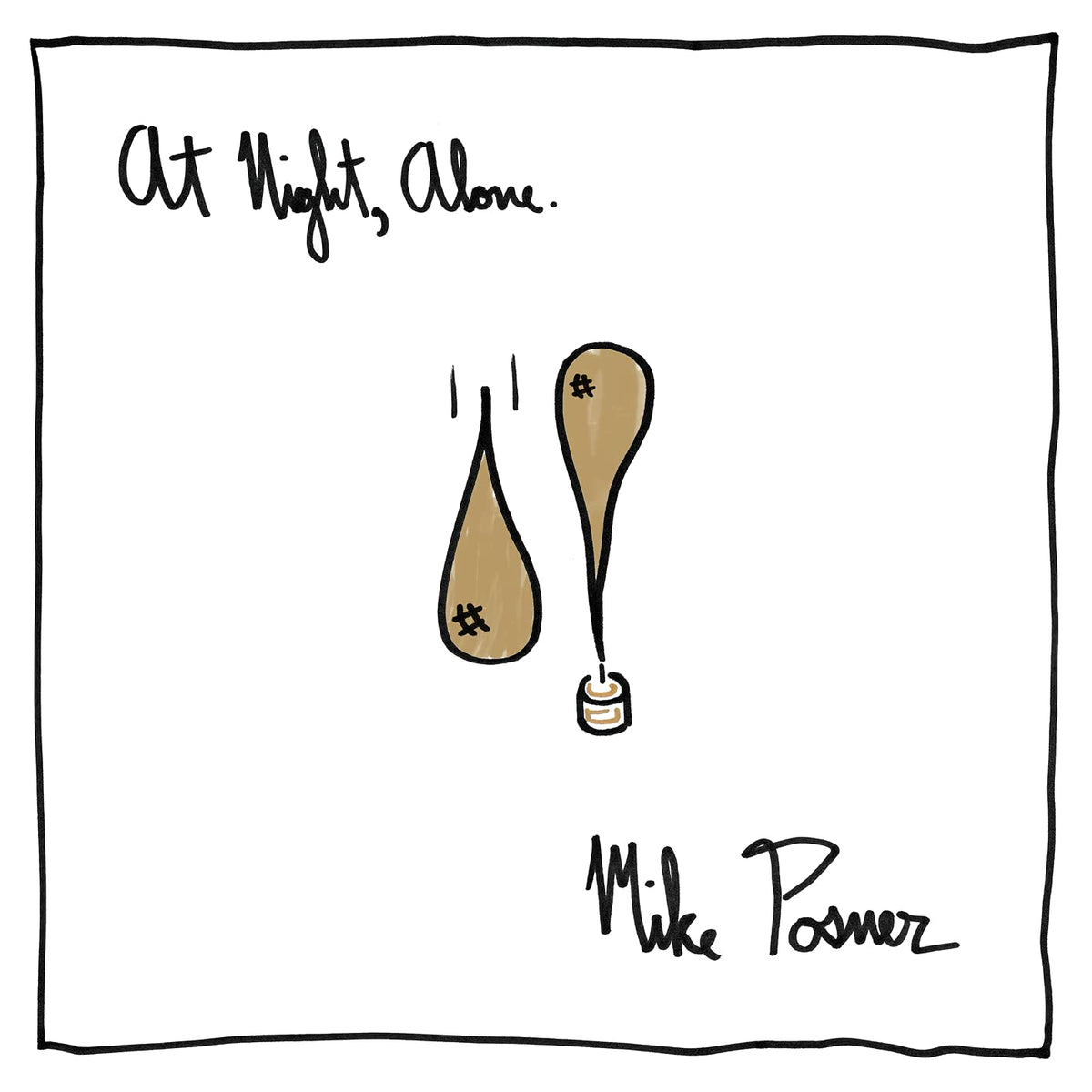 at Night, Alone [Import] 0602547816856
