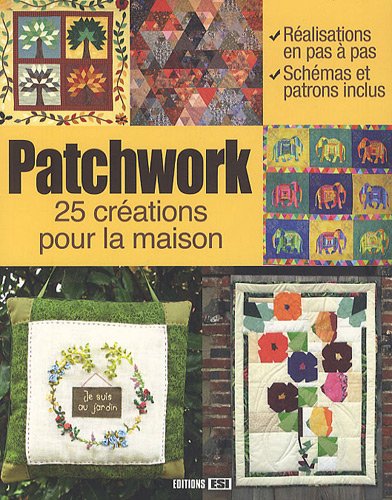 patchwork, 25 creations pour la maison (0) 9782353556076