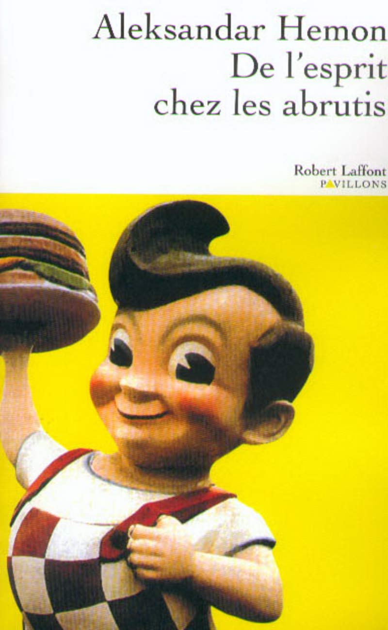 De l'esprit chez les abrutis 9782221091487