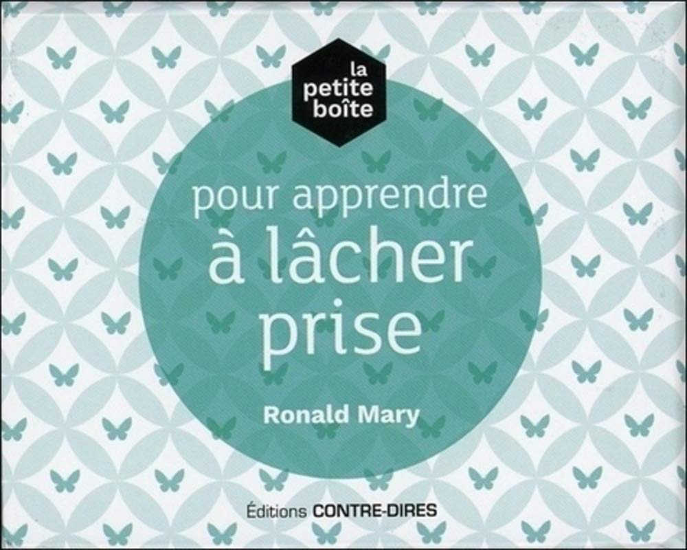 La petite boîte pour apprendre à lâcher prise 9782849334294