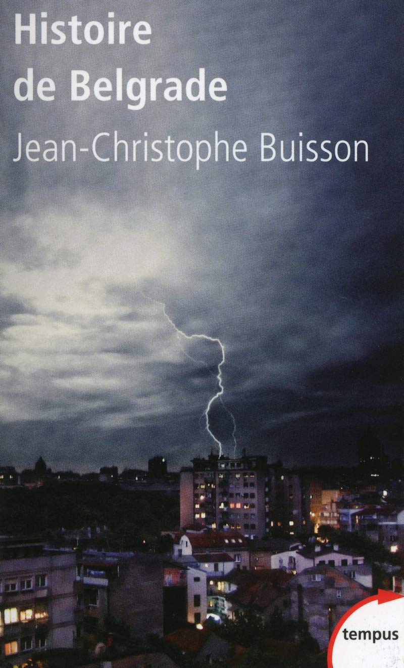 Histoire de Belgrade 9782262039882