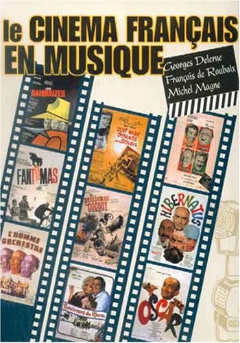 Le Cinema Francais en Musique 3553300032471