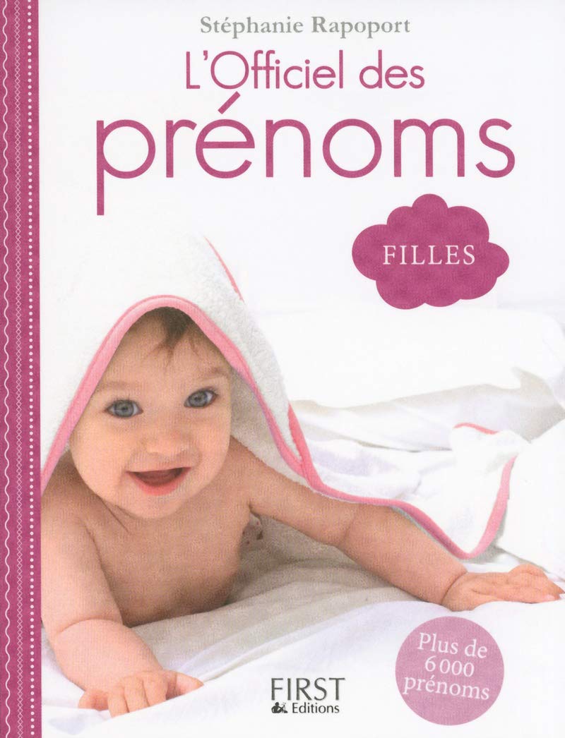 Officiel des prénoms - spécial filles 9782754041201