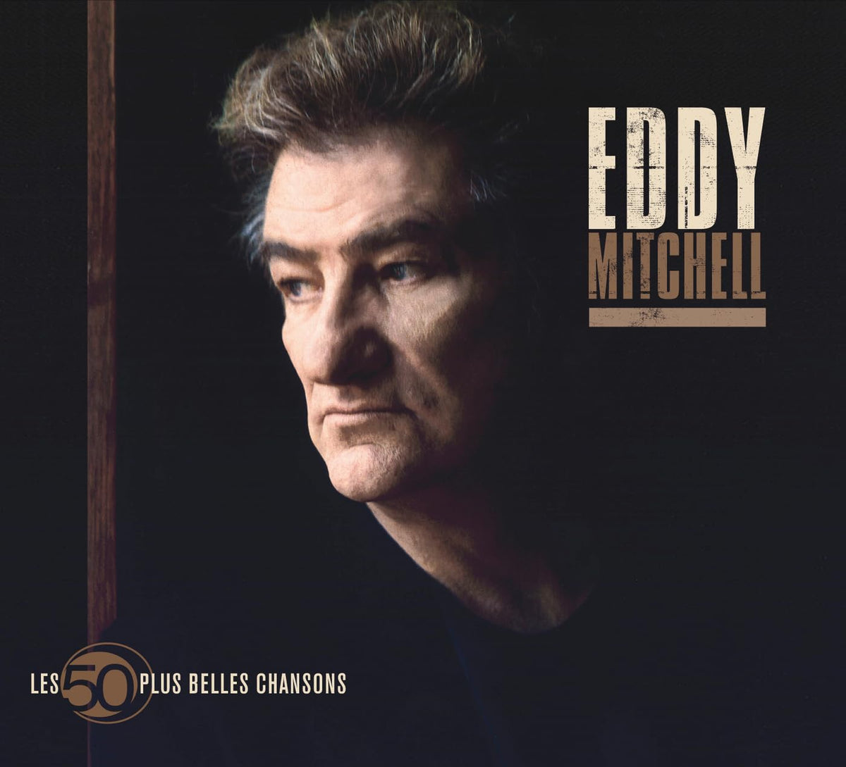 Les 50 Plus Belles Chansons d'Eddy Mitchell 0602537268566