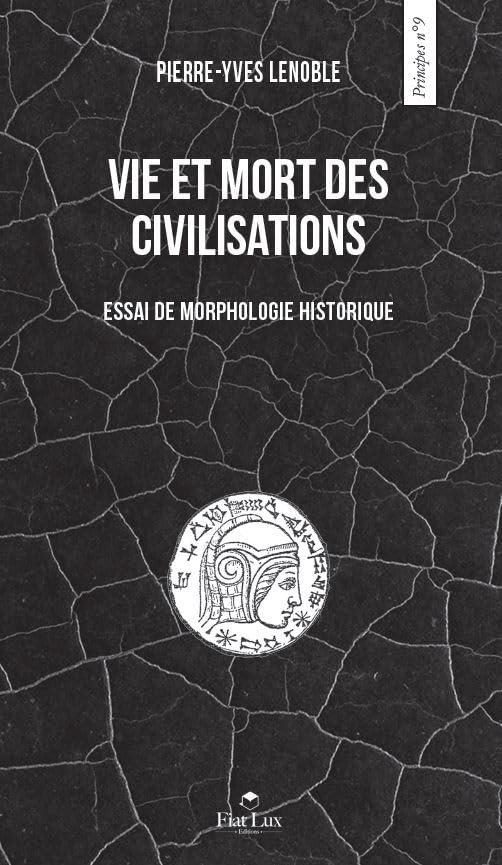 Vie et mort des civilisations 9791091157209