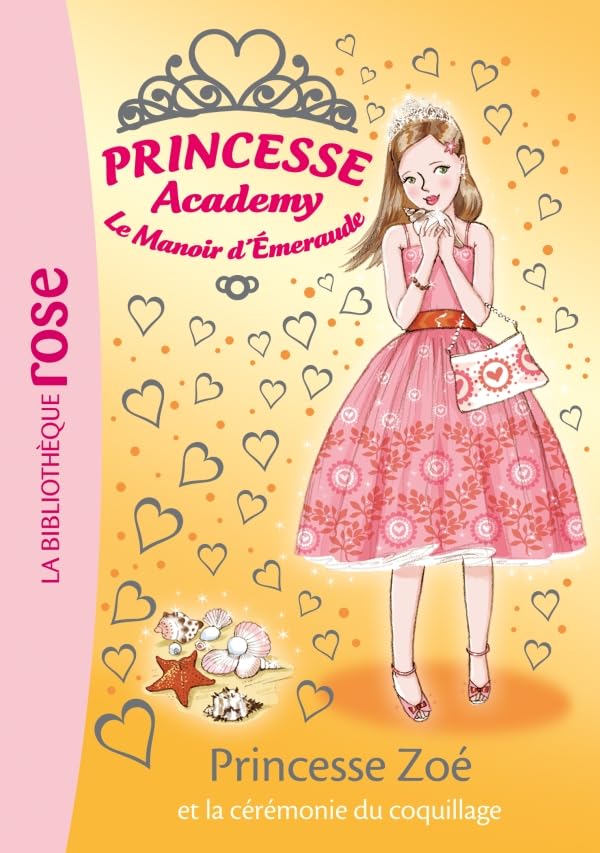Princesse Academy 35 - Princesse Zoé et la cérémonie du coquillage 9782012020641