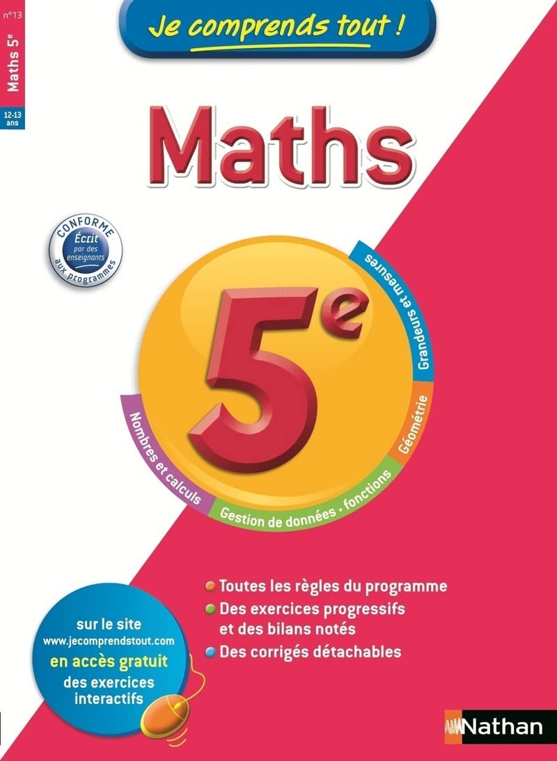 Je comprends tout! Maths 5 e: 5ème 9782091880051