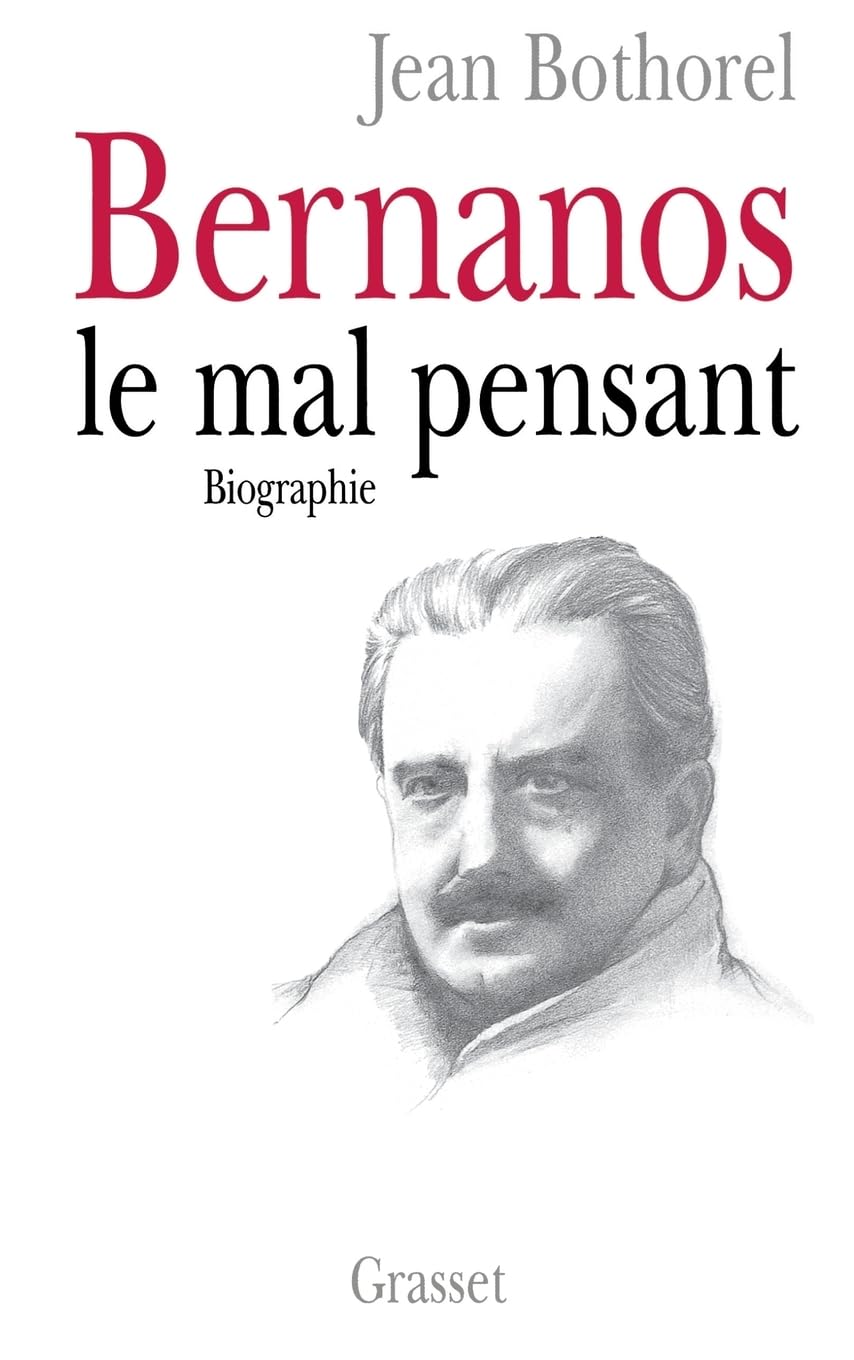 Bernanos, le mal-pensant 9782246519614