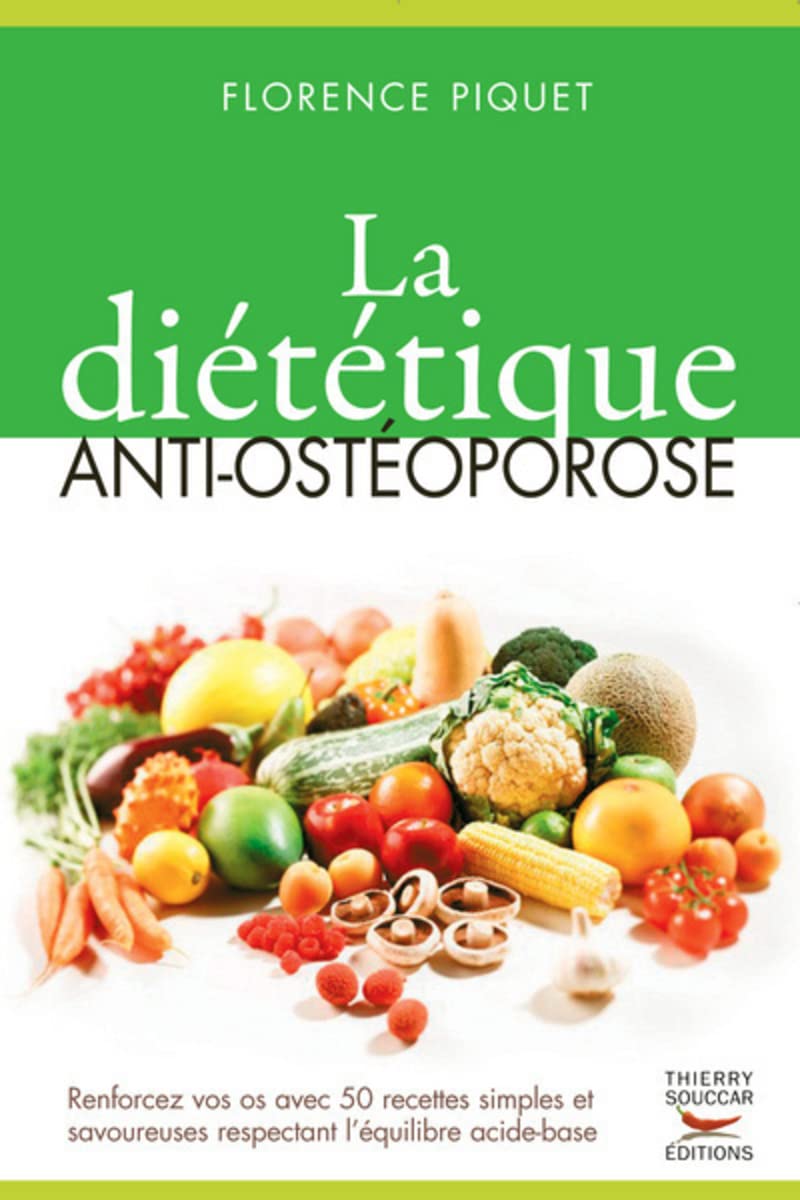 La Diététique anti-ostéoporose 9782916878096