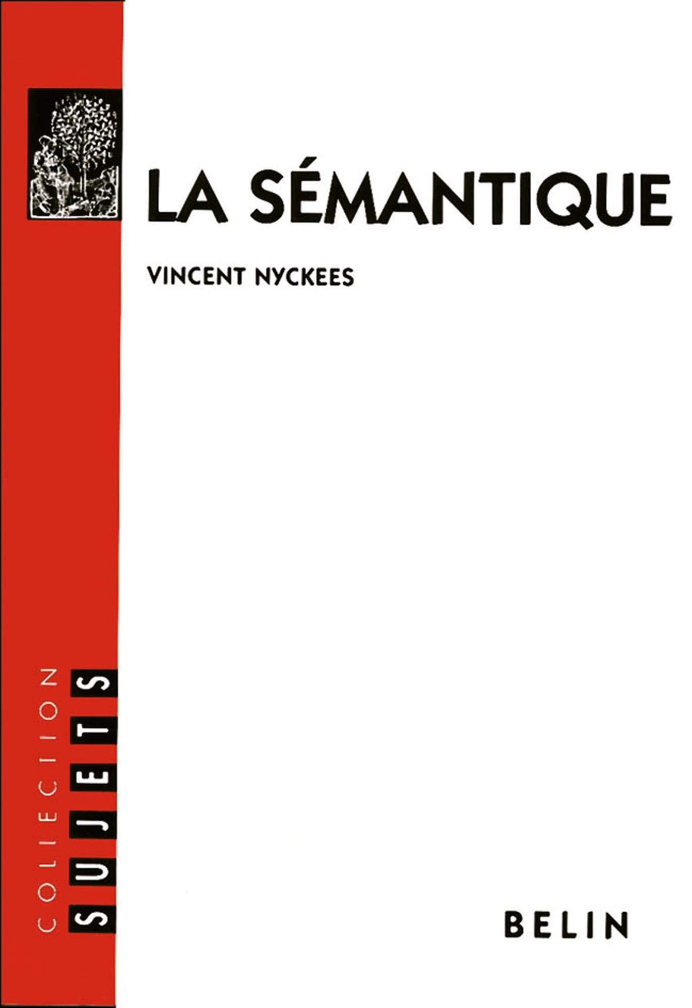 La sémantique 9782701116235