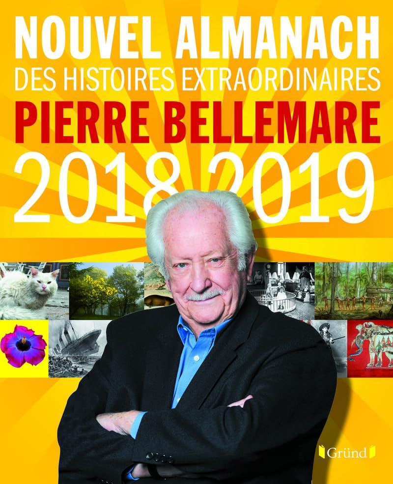 Le Nouvel Almanach 2018-2019 de Pierre Bellemare 9782324020896