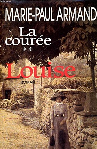 La courée Tome 2 : Louise 9782286035297