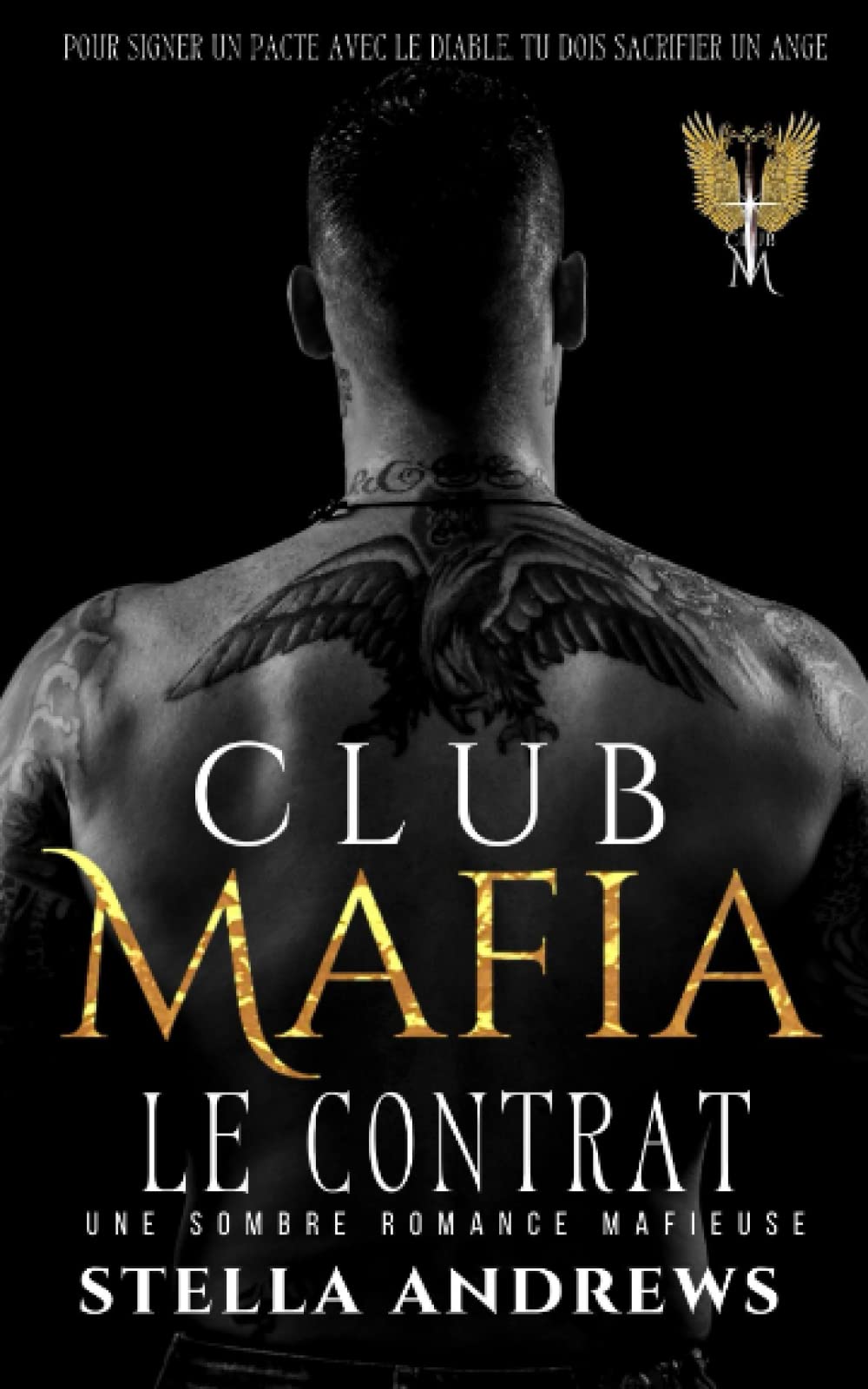 Club Mafia – Le Contrat: Une sombre romance mafieuse 9798360262909