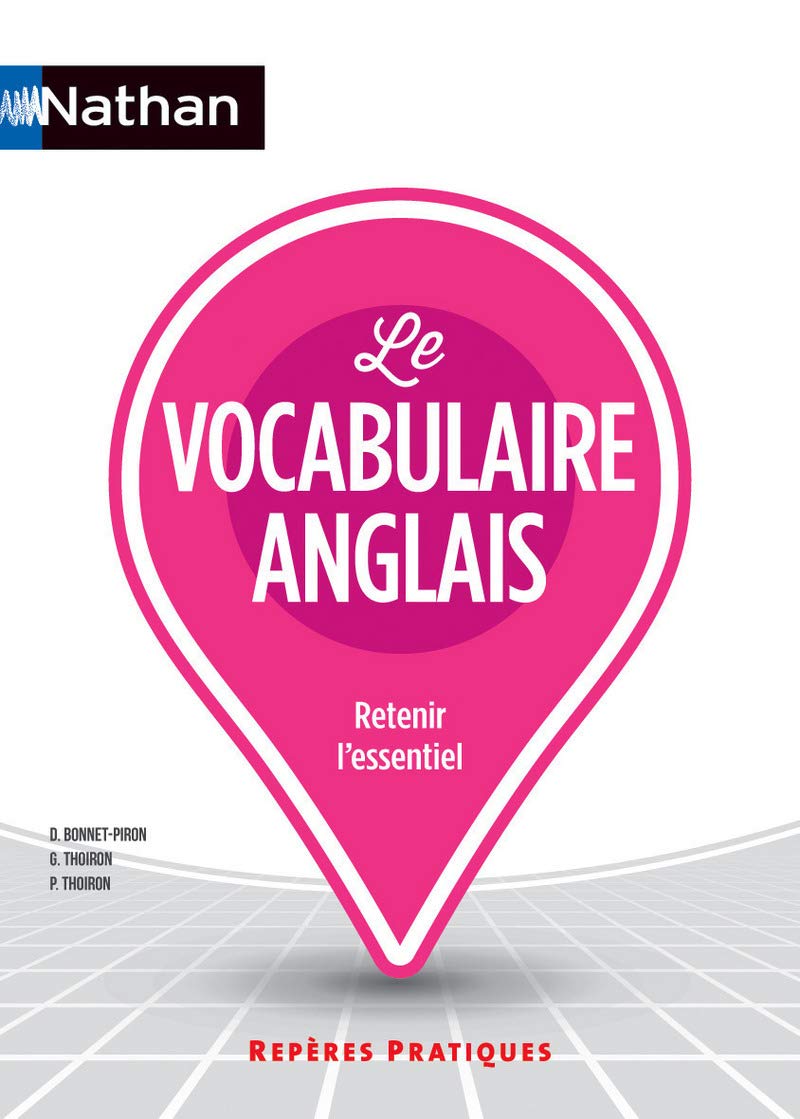 Le vocabulaire anglais 9782091638447