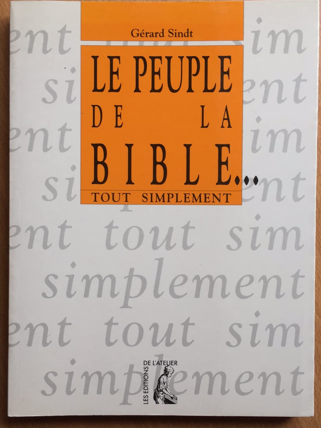 PEUPLE DE LA BIBLE 9782708230682