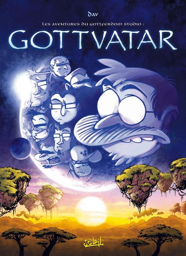 Les Aventures du Gottferdom Studio T05: Gottvatar 9782302014466