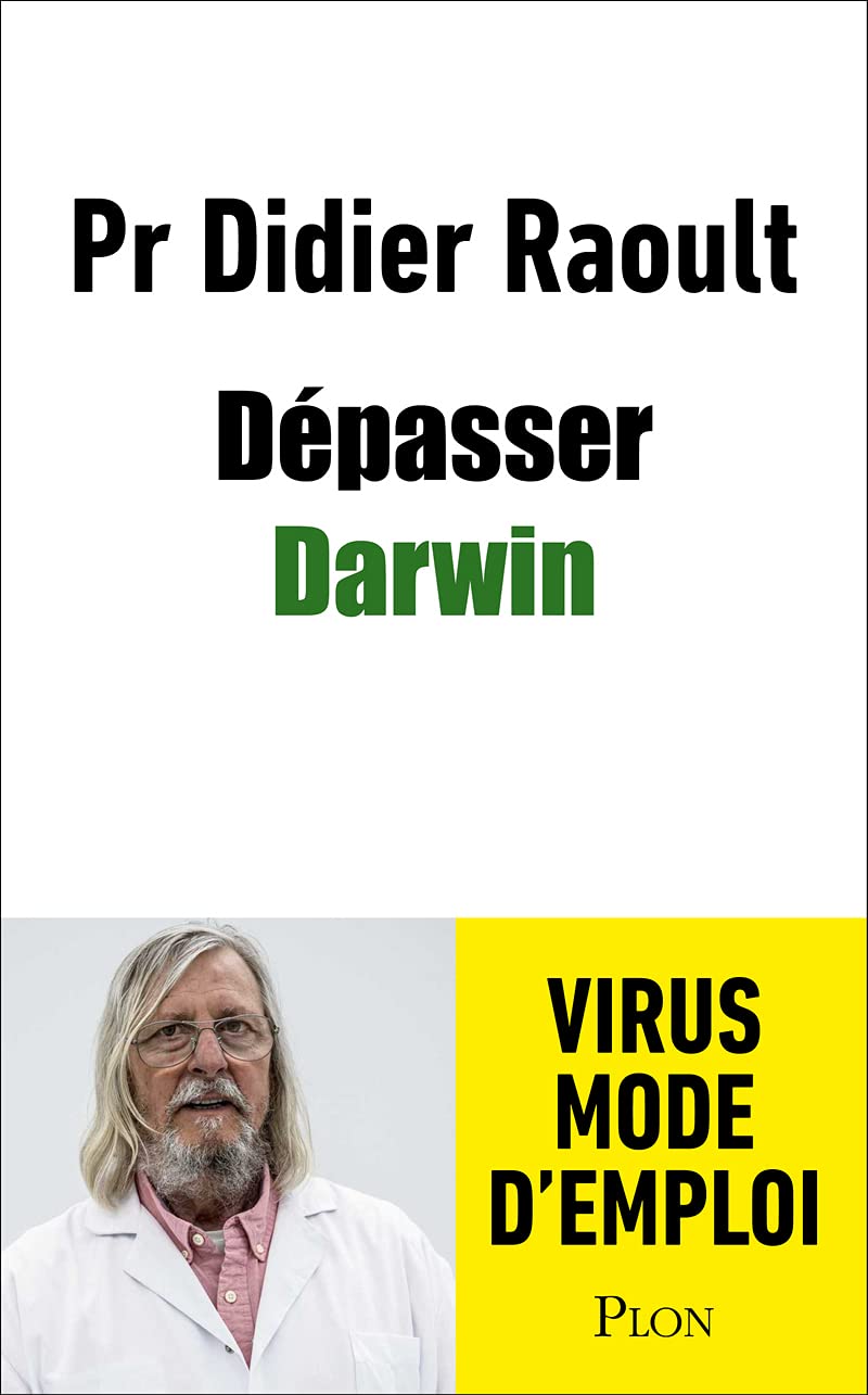 Dépasser Darwin: L'évolution comme vous ne l'aviez jamais imaginée 9782259211147