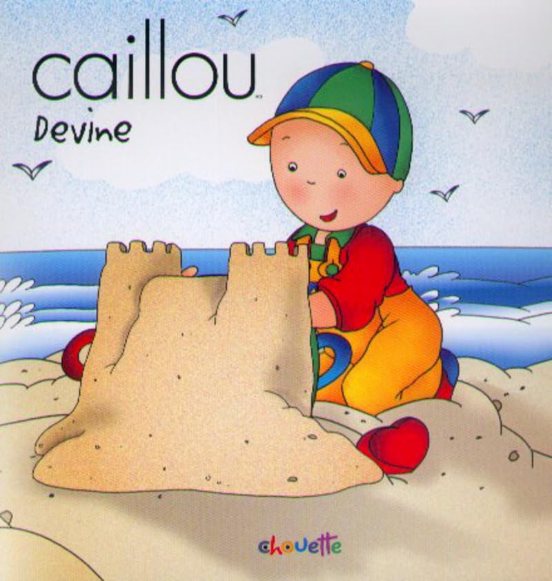 Caillou, dis-moi quoi 9782894501856