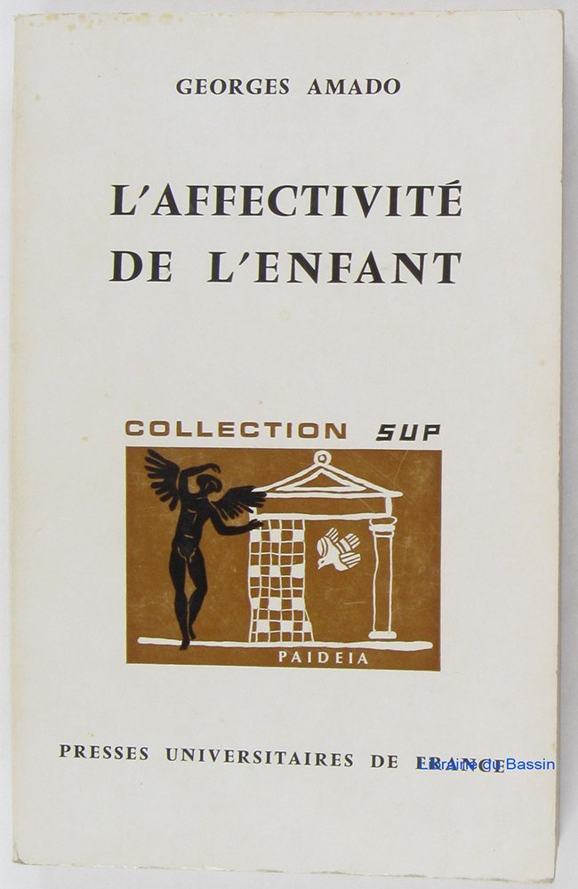 L'affectivité de l'enfant, conceptions psychologiques 