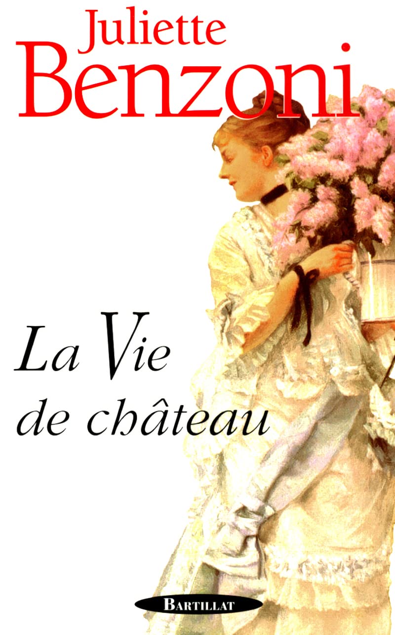 LA VIE DE CHATEAU 9782841002702
