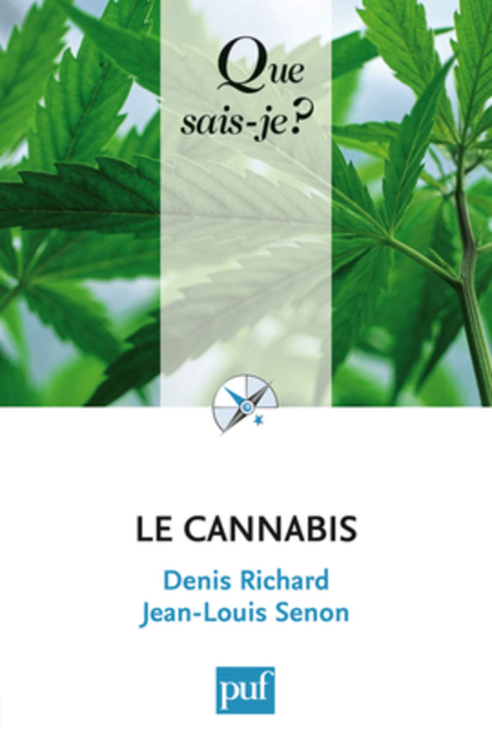 Le cannabis 9782130584599