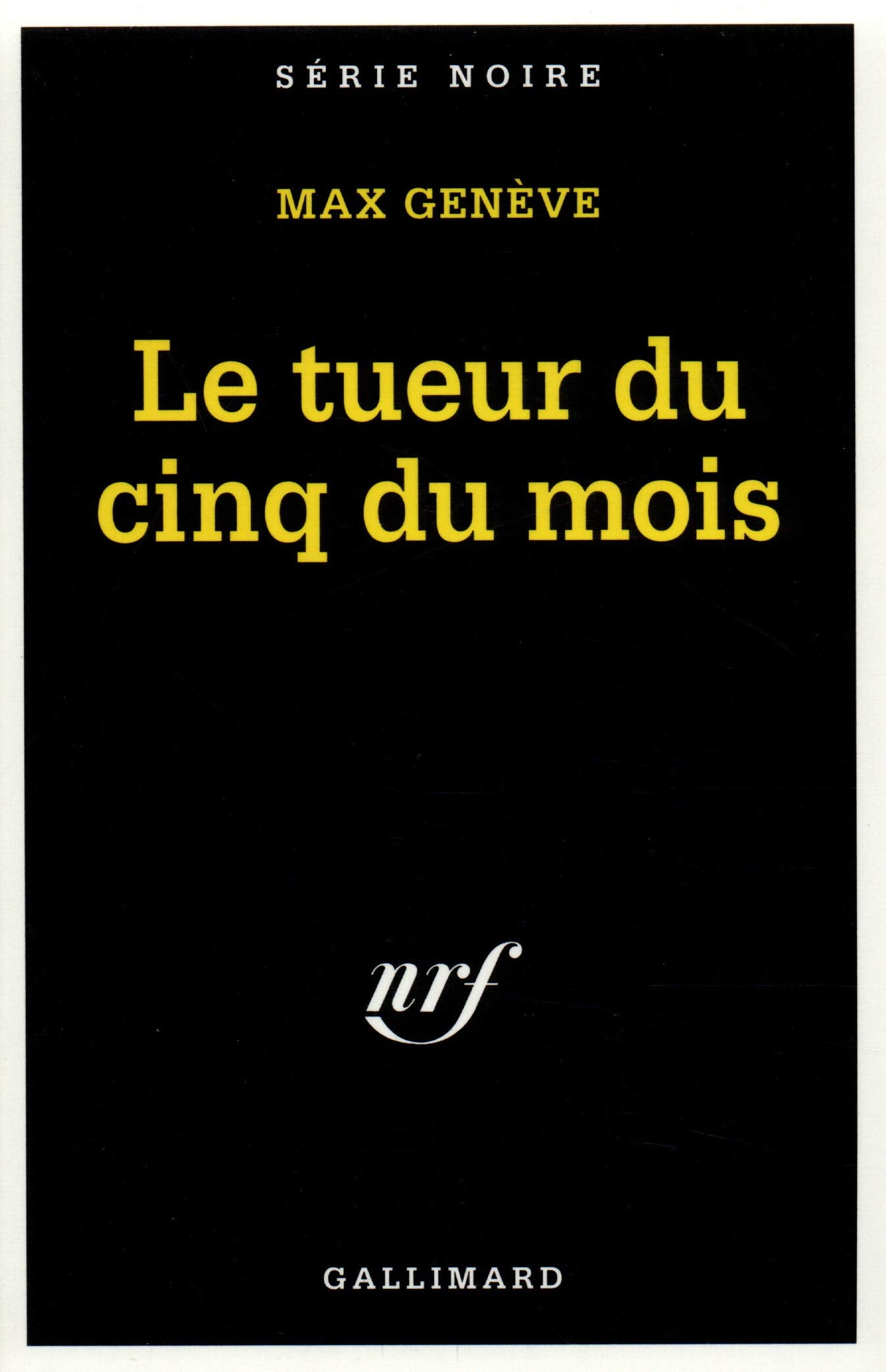 Le tueur du cinq du mois 9782070496617