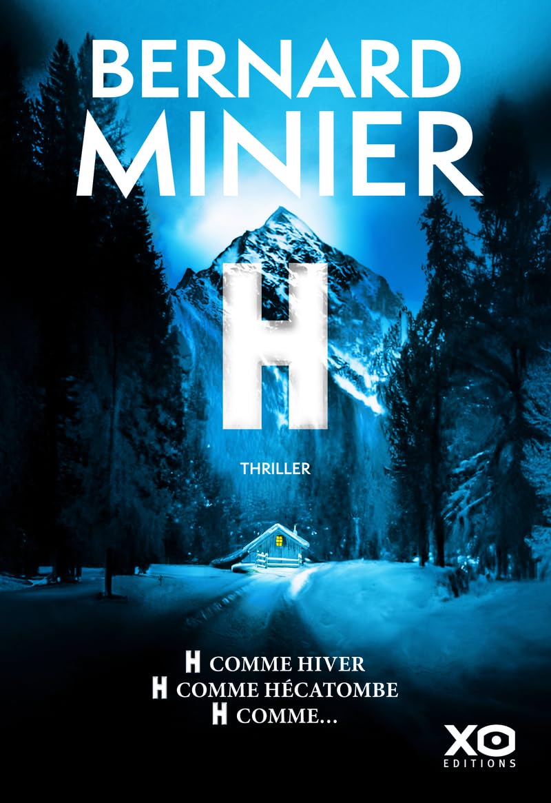 H: Le nouveau thriller événement de Bernard Minier 9782374486864
