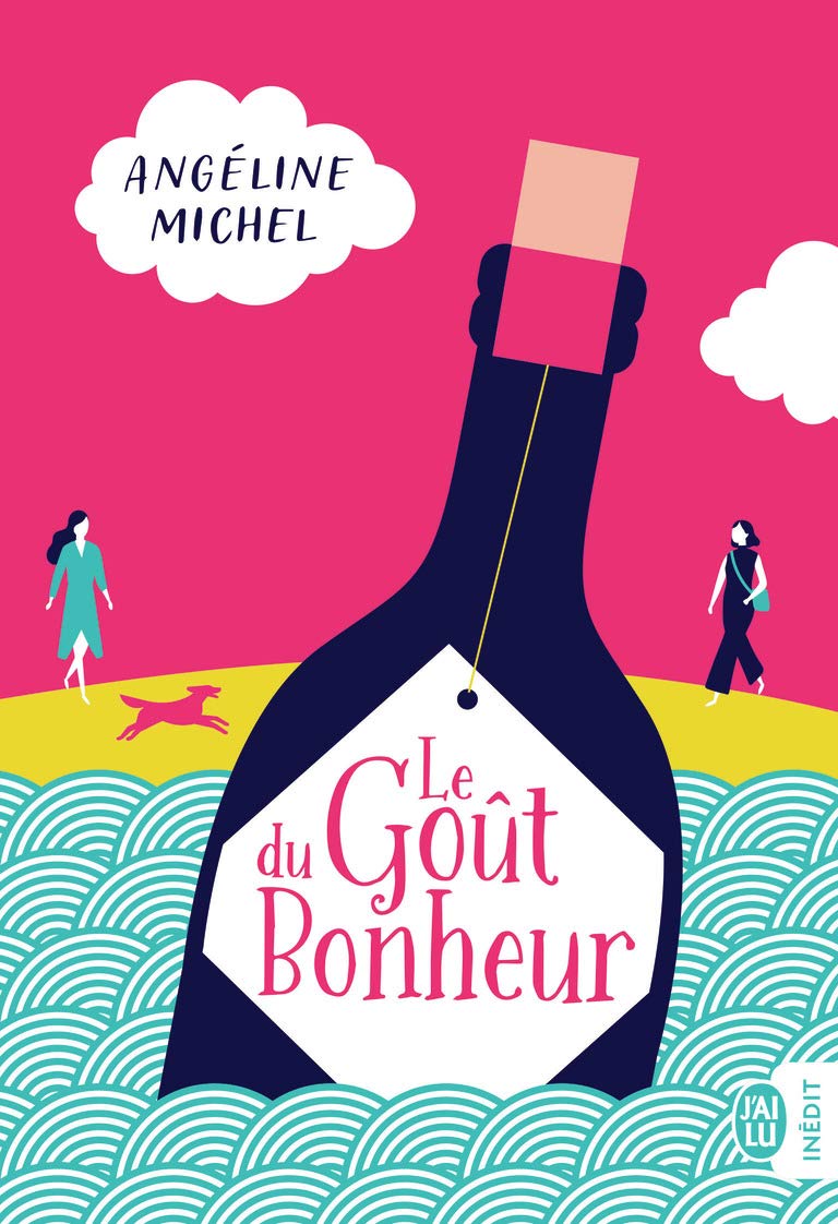 Le Goût du Bonheur 9782290206522