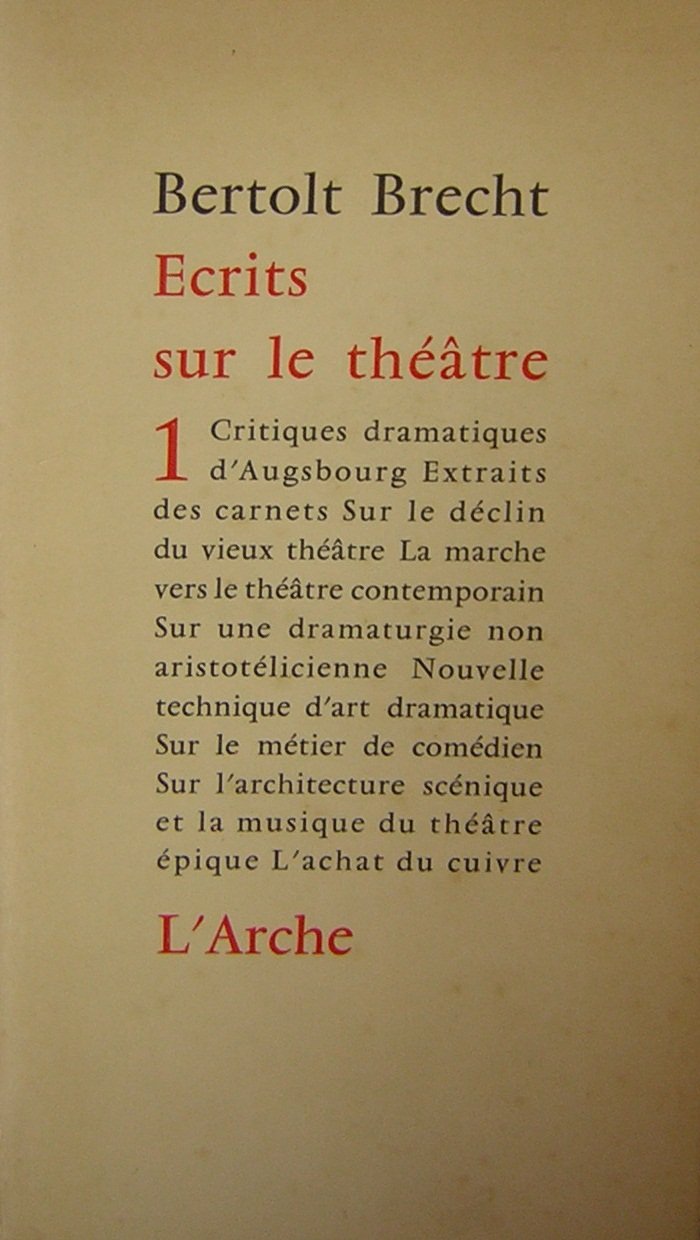 Ecrits sur le théâtre, tome 1 9782851811479