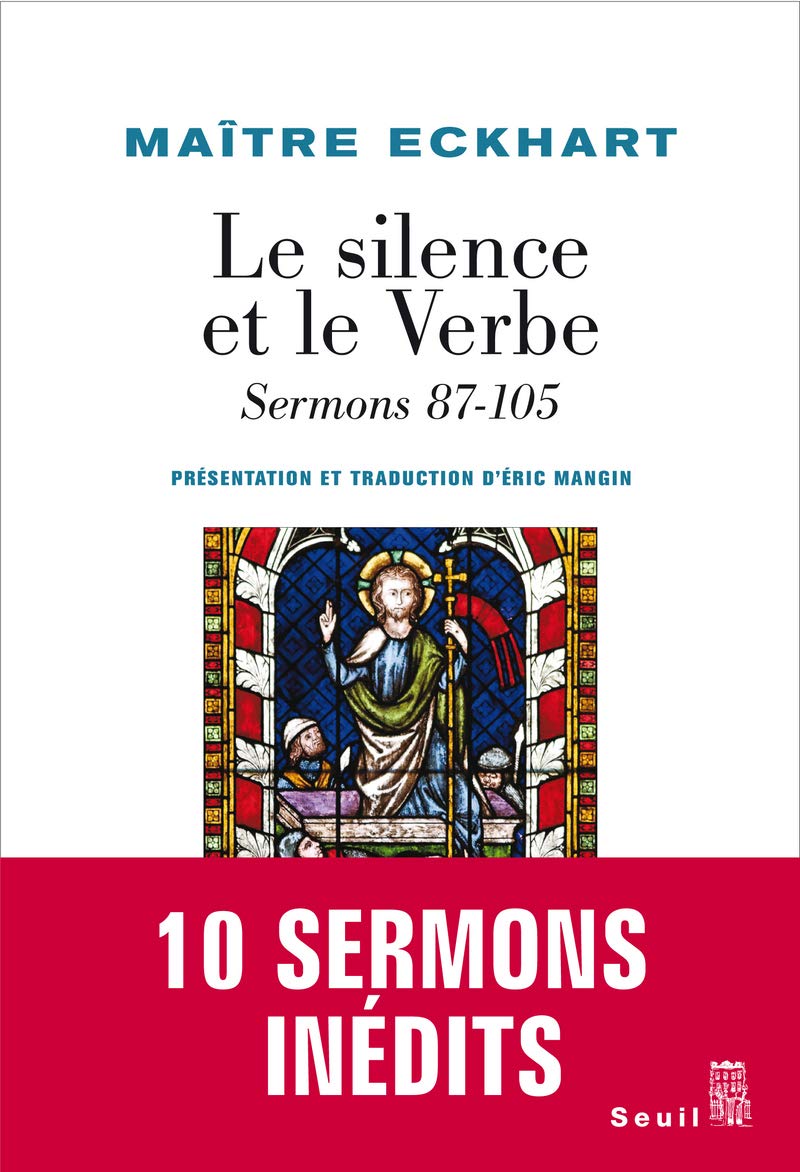 Le Silence et le Verbe: Sermons 87-105 9782021046069