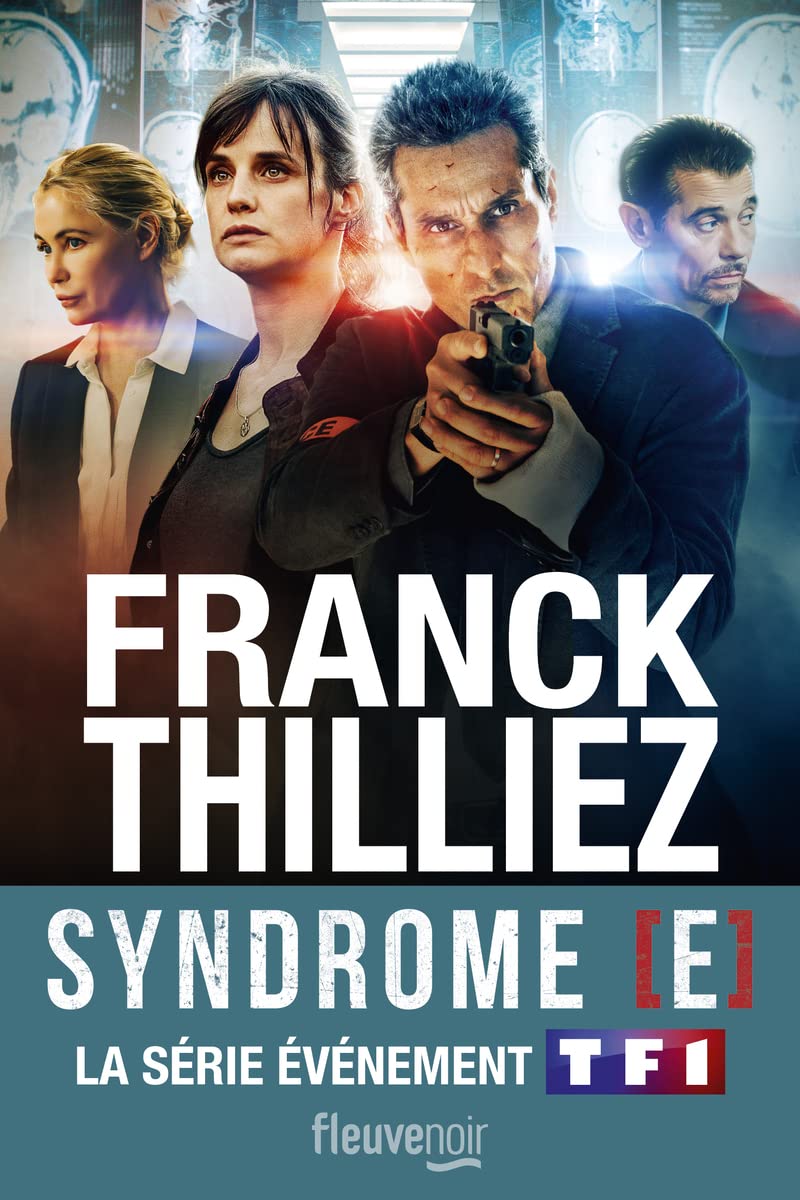 Le Syndrome E : Nouvelle édition - Le Thriller événement sur TF1 9782265156135