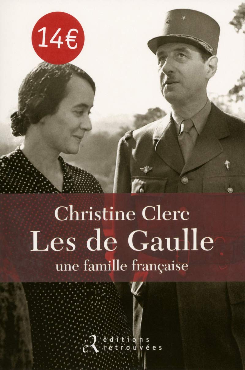 Les de Gaulle, une famille française 9782365590150